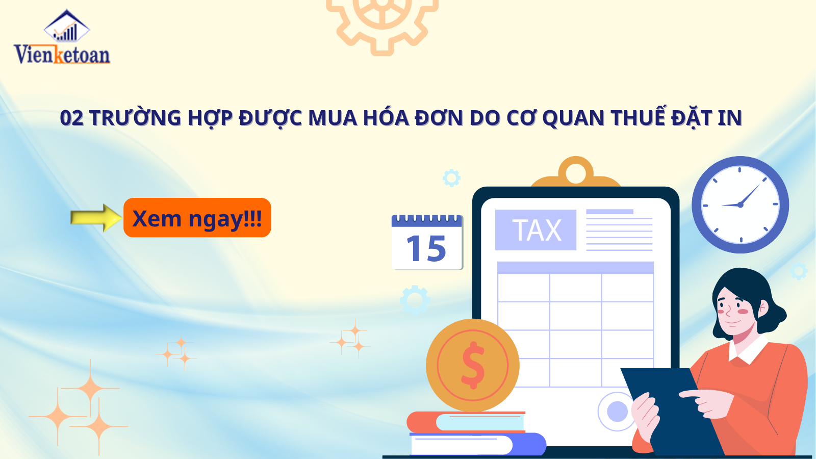 02 Trường Hợp Được Mua Hóa Đơn Do Cơ Quan Thuế Đặt In 02 Trường Hợp Được Mua Hóa Đơn Do Cơ Quan Thuế Đặt In